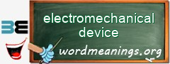 WordMeaning blackboard for electromechanical device